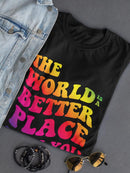 Better Place With You T-shirt -SmartPrintsInk Designs