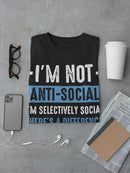 Selectively Social T-shirt -SmartPrintsInk Designs