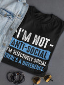 Selectively Social T-shirt -SmartPrintsInk Designs