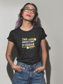 My Ancesters Take Care Of Me T-shirt -SmartPrintsInk Designs