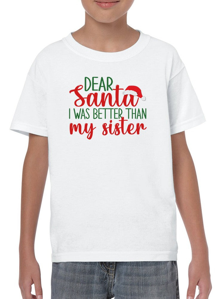 Better Than My Sibling It Santa T-shirt -SmartPrintsInk Designs