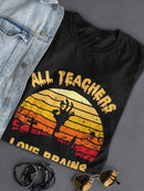 Teachers Love Brains T-shirt -SmartPrintsInk Designs