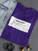 Reminder T-shirt -SmartPrintsInk Designs