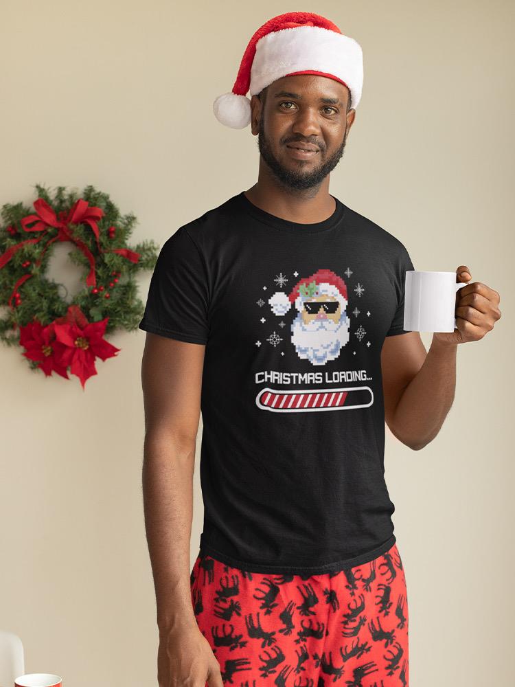 Christmas Loading... T-shirt -SmartPrintsInk Designs