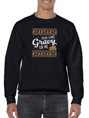 Pour Some Gravy On Me Sweatshirt -SmartPrintsInk Designs