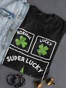 Super Lucky T-shirt -SmartPrintsInk Designs