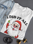 Did It All For The Cookies T-shirt -SmartPrintsInk Designs