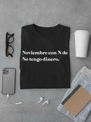 No Tengo Dinero T-shirt -SmartPrintsInk Designs