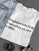 Ya Va A Ser 2022 No Manches T-shirt -SmartPrintsInk Designs