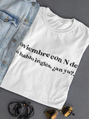 No Hablo Ingles, And Yu? T-shirt -SmartPrintsInk Designs