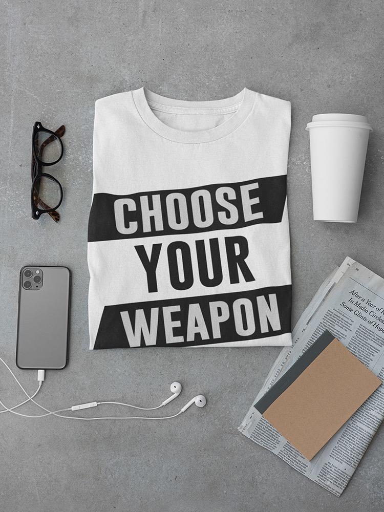 Choose Your Controller Weapon T-shirt -SmartPrintsInk Designs