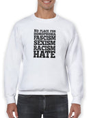 No Place For Hate Sweatshirt -SmartPrintsInk Designs