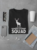 Reindeer Training Squad T-shirt -SmartPrintsInk Designs