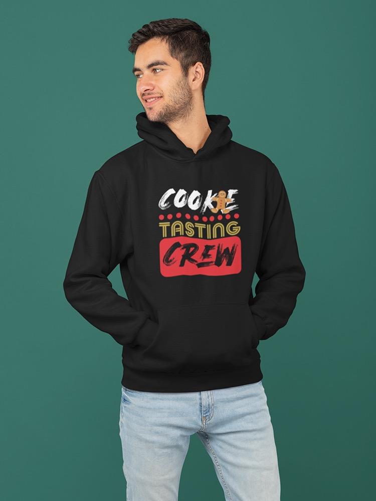Cookie Tasting Crew Hoodie -SmartPrintsInk Designs