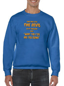 What The F*Ck Are You Doing Sweatshirt -SmartPrintsInk Designs