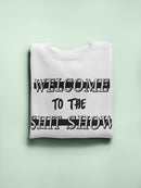 Welcome To The Sh*T Show Sweatshirt -SmartPrintsInk Designs