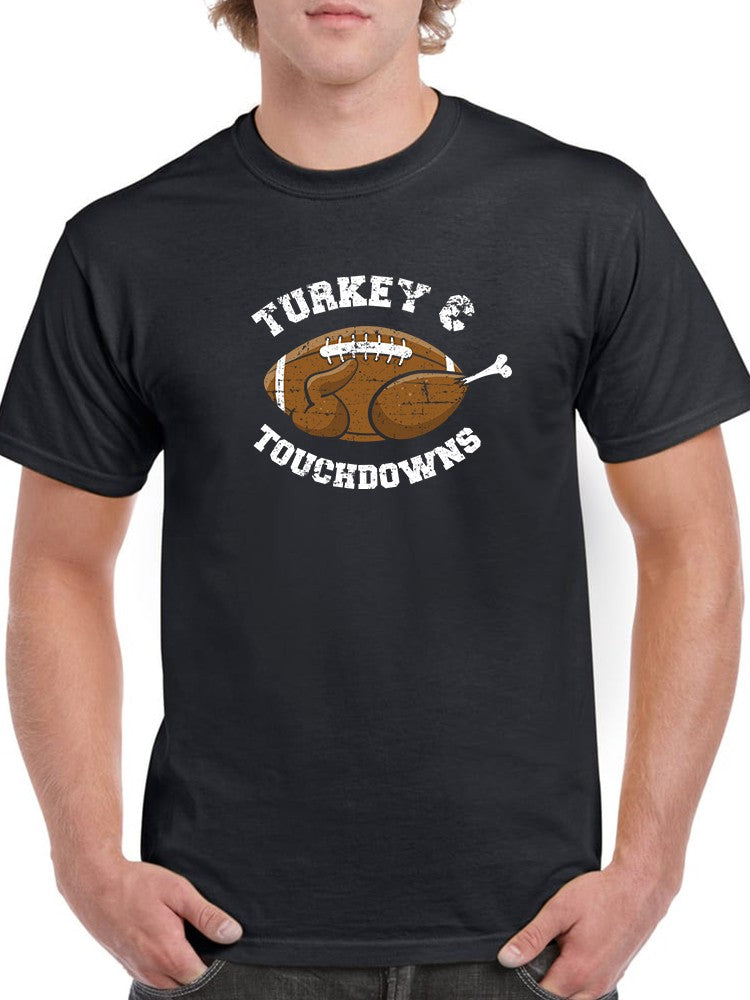 Turkey And Tochdowns T-shirt -SmartPrintsInk Designs