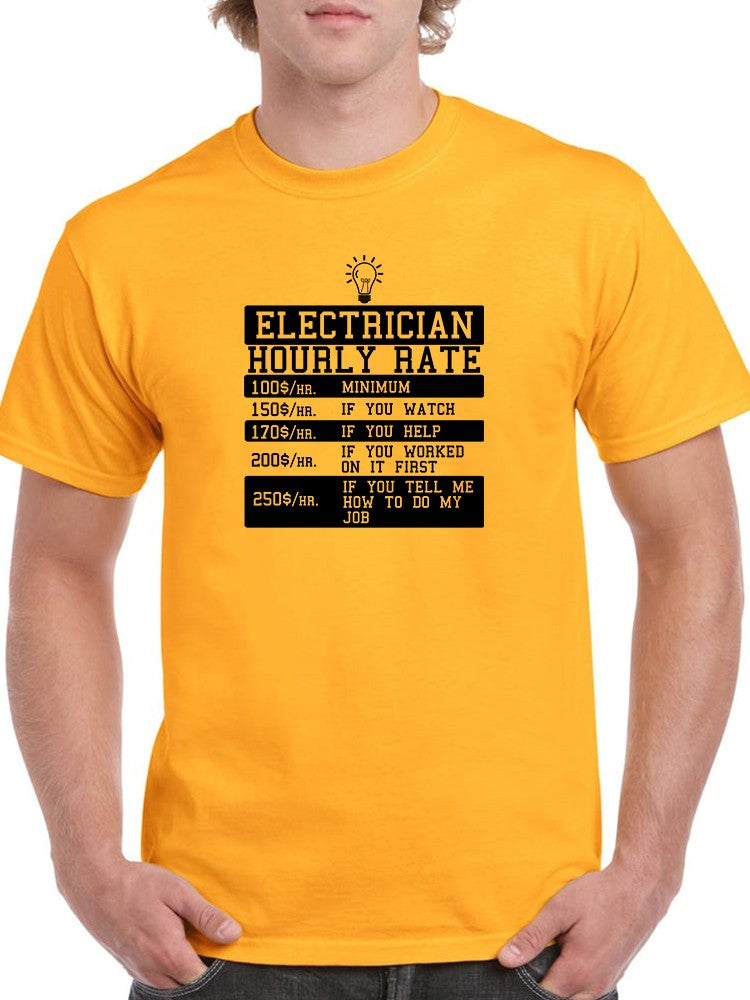 Electrician Hourly Rate T-shirt -SmartPrintsInk Designs