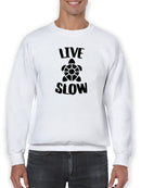 Live Slow Sweatshirt -SmartPrintsInk Designs