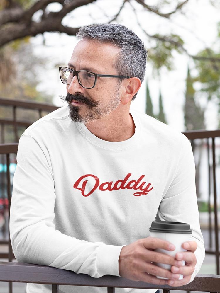 Daddy Text. Sweatshirt -SmartPrintsInk Designs