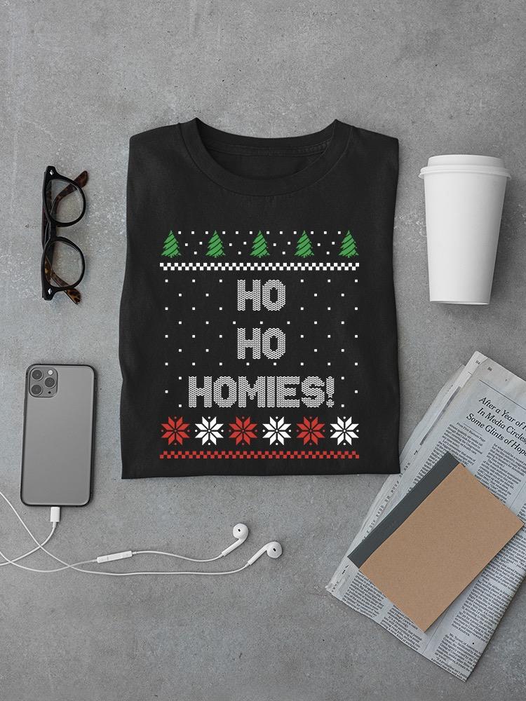 Ho Ho Homies! T-shirt -SmartPrintsInk Designs