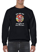 I'm Here To Steal The Show Sweatshirt -SmartPrintsInk Designs