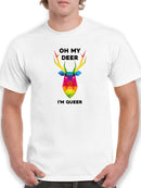 Oh My Deer I'm Queer T-shirt -SmartPrintsInk Designs