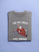Ho Ho Hold My Drink T-shirt -SmartPrintsInk Designs