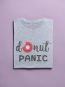 Donut Panic! T-shirt -SmartPrintsInk Designs