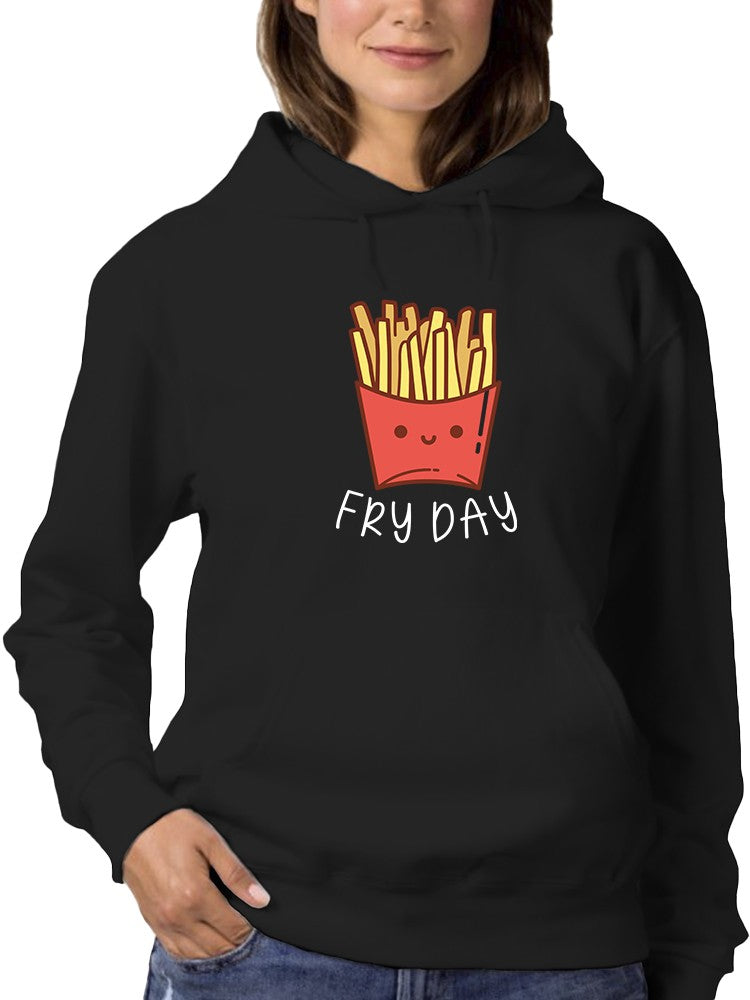 Fry Day Hoodie -SmartPrintsInk Designs