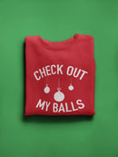 Check Out My... Quote Sweatshirt -SmartPrintsInk Designs