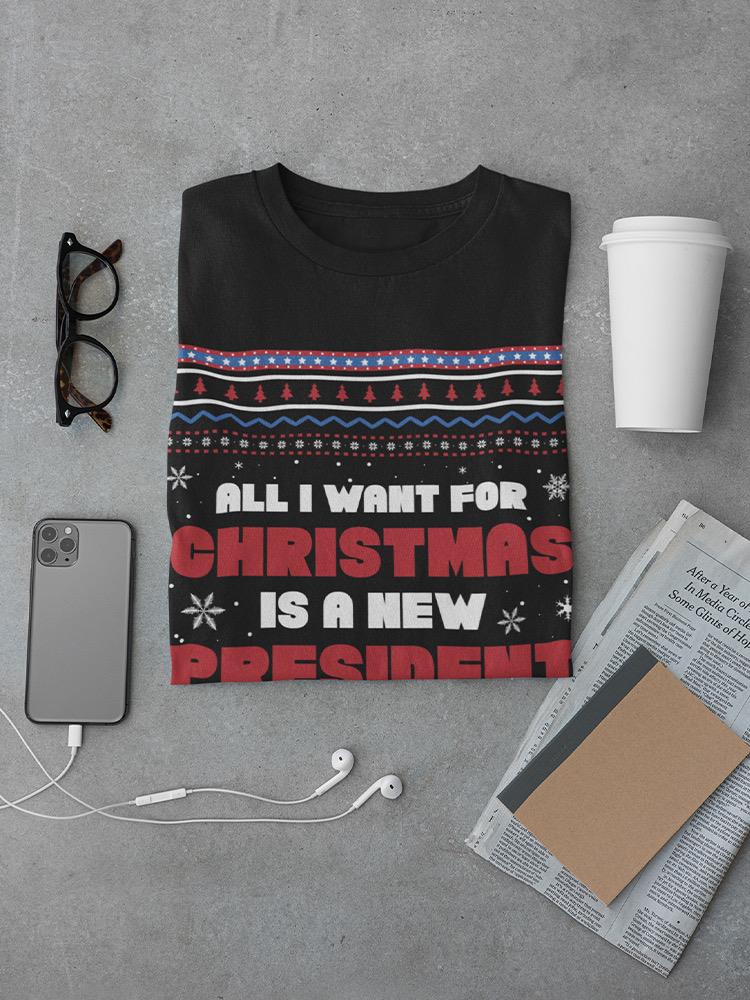 New President For Christmas T-shirt -SmartPrintsInk Designs