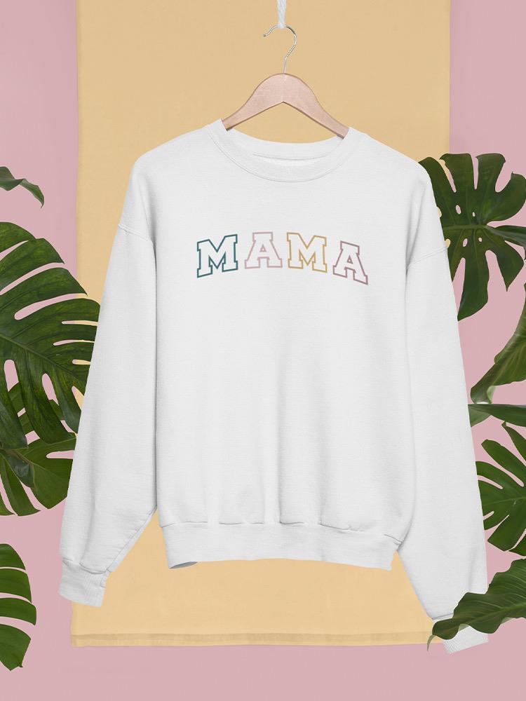 Mini Or Mama Sweatshirt -SmartPrintsInk Designs