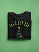 Let's Get Lit Christmas Sweatshirt -SmartPrintsInk Designs