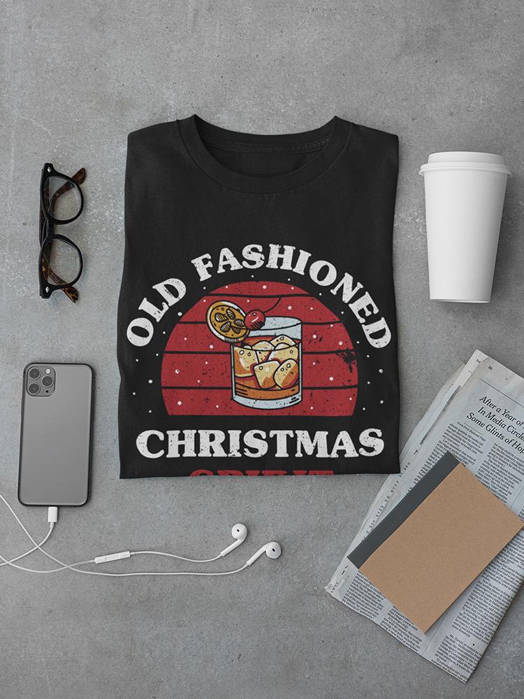 Old Fashioned Christmas Spirit T-shirt -SmartPrintsInk Designs