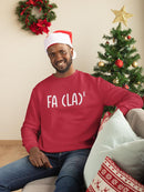 Fa La La La La La La La La Sweatshirt -SmartPrintsInk Designs