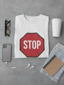 Stop Sign T-shirt -SmartPrintsInk Designs