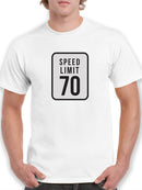 Speed Limit 70 Sign T-shirt -SmartPrintsInk Designs