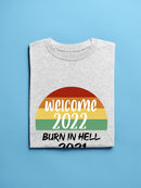 Welcome 2022 T-shirt -SmartPrintsInk Designs