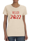 Hello 2022! T-shirt -SmartPrintsInk Designs
