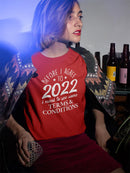 Terms And Conditions Of 2022 T-shirt -SmartPrintsInk Designs