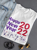 New Year 2022! T-shirt -SmartPrintsInk Designs