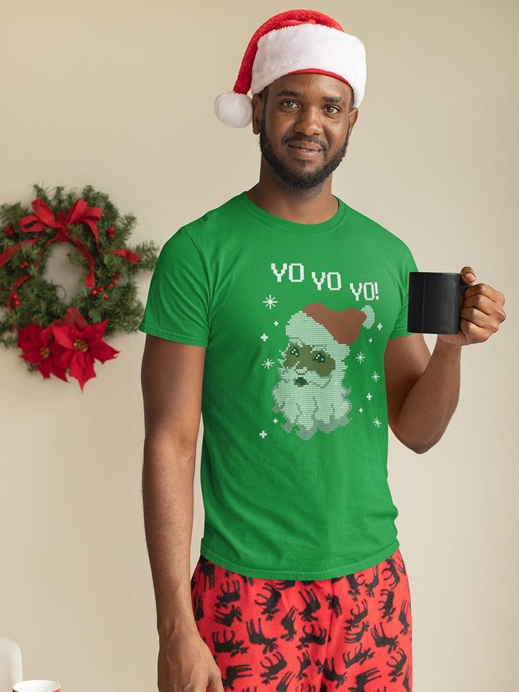 Yo! Yo! Yo! Christmas T-shirt -SmartPrintsInk Designs