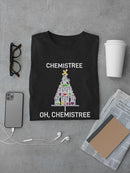 Chemistree Oh, Chemistree T-shirt -SmartPrintsInk Designs