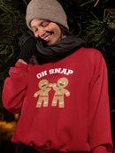 Oh Snap! Gingerbread Sweatshirt -SmartPrintsInk Designs