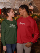 Nice, Jk I'm Naughty Too Sweatshirt -SmartPrintsInk Designs