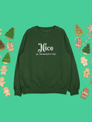 Nice, Jk I'm Naughty Too Sweatshirt -SmartPrintsInk Designs