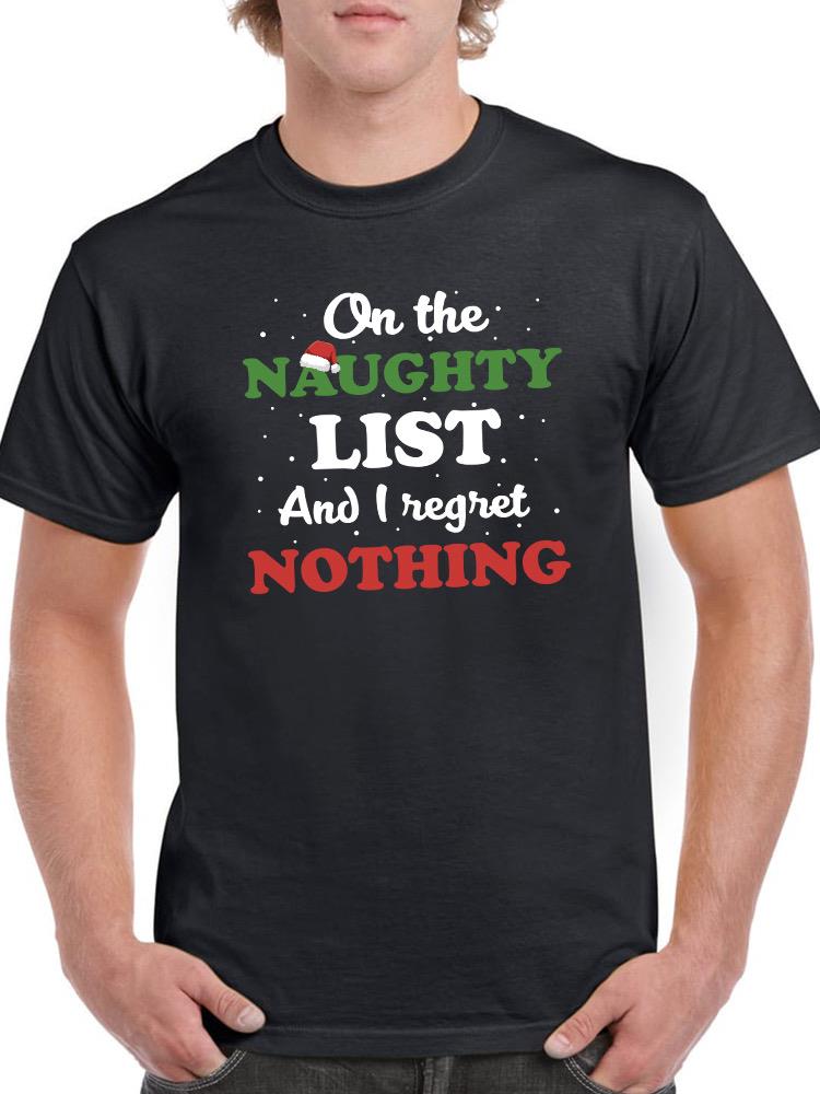 On The Naughty List Christmas T-shirt -SmartPrintsInk Designs