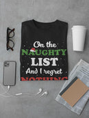 On The Naughty List Christmas T-shirt -SmartPrintsInk Designs