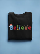 Believe Christmas Sweatshirt -SmartPrintsInk Designs